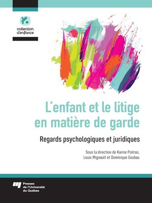 cover image of L'enfant et le litige en matière de garde